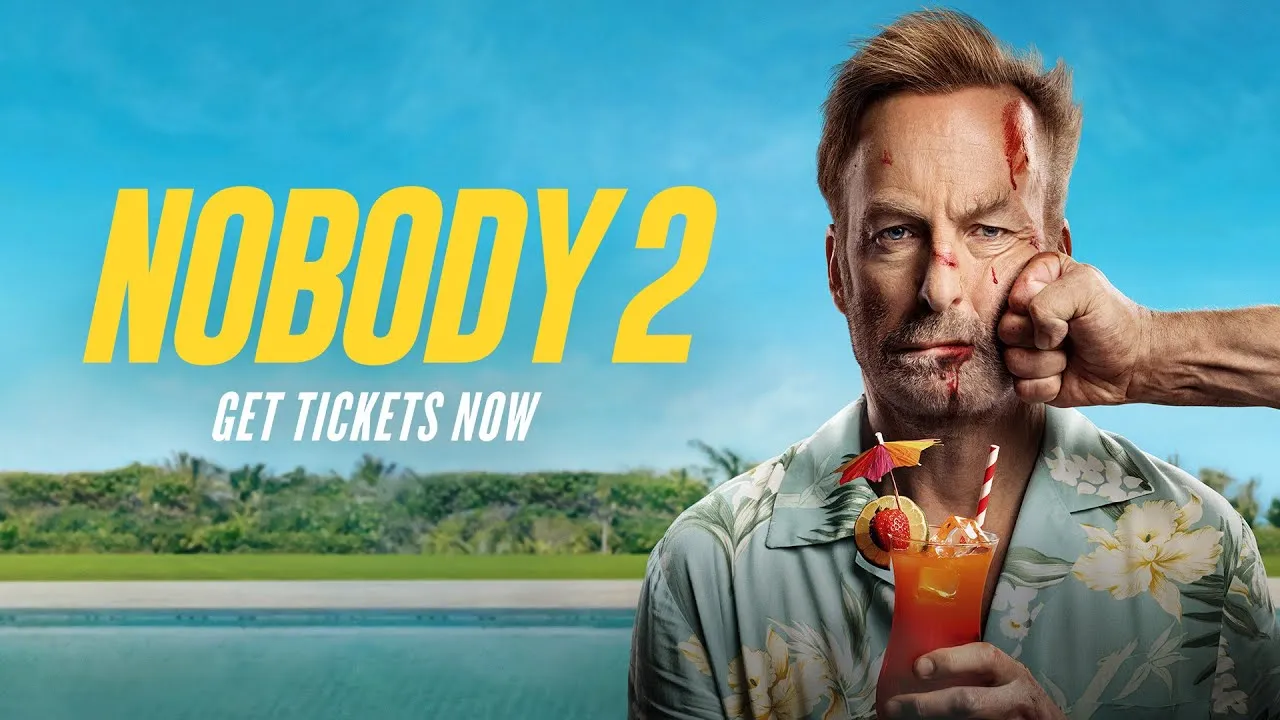 Nobody 2 Movie: Bob Odenkirk Release Date & Cast